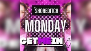 The Shoreditch // Tropical Every Monday // Party Tunes, Sexy RnB