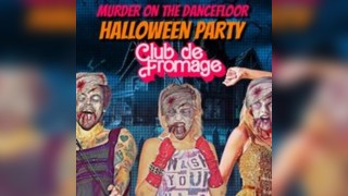 Club de Fromage - Halloween Special II