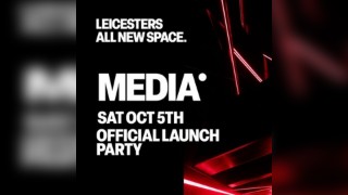 Media Leicester Official Launch Night Saturday 5th October