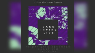 Jake Irving Live at Fatbird