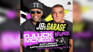 JBs Garage Brunch: DJ Luck & MC Neat