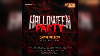 Hideout presents: Halloween with Jaimie Selects