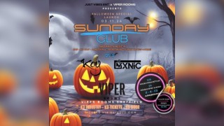 JUST ViBES ENT. x VIPER ROOMS PRESENTS: SUNDAY CLUB HALLOWEEN