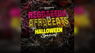 VIVA Reggaeton 'Reggaeton vs Afrobeats' - Halloween Special