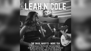 Leah Nicole, The Snail Mary's, More TBA