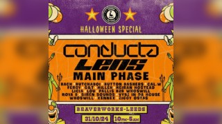 Cirque Du Soul: Leeds //Conducta, Lens, Main Phase