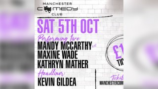 Manchester Comedy Club - Saturday 5th October