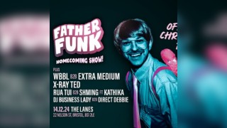 Church of Love vs Thick Boy Records: FATHER FUNK Homecoming Show