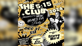 The 5:15 Club New Years Eve Party