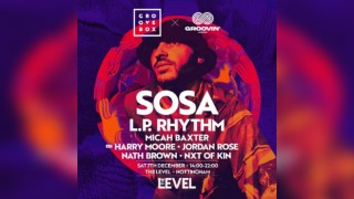 Groovin x Groovebox presents: SOSA // L.P. Rhythm