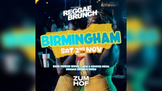 The Reggae Brunch BHAM - Sat 2nd Nov