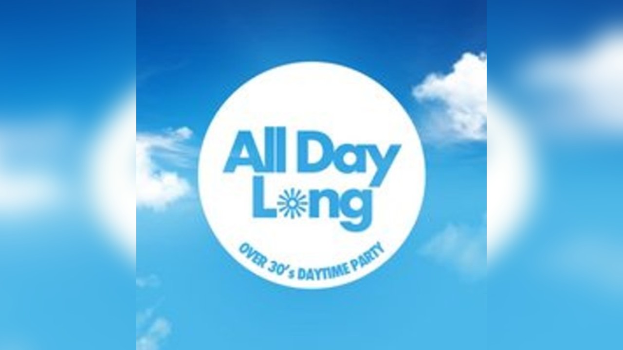 All Day Long - Over 30s Day Party With Jeremy Healy