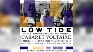 Low Tide + support - Edinburgh