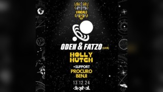 Vandalo Presents: Oden & Fatzo (Live), Holly Hutch & Residents