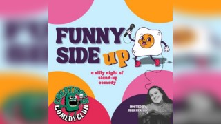 Funny Side up || Creatures Comedy Club