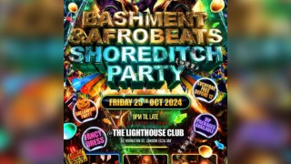 Bashment And Afrobeats Shoreditch Party Everyone Free Before 12