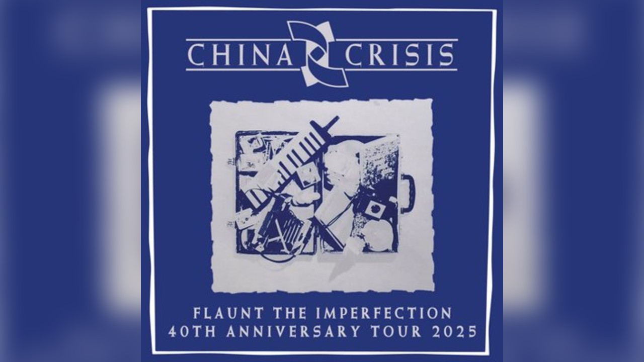 China Crisis Celebrating 40 Years of Flaunt the Imperfection