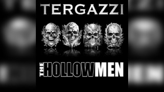 Tergazzi and The Hollowmen plus tbc