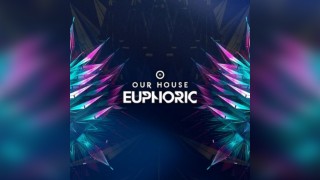 Our House Euphoric ft. Christina Novelli & Lange