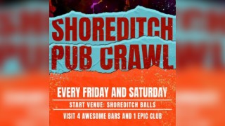 1BNO SHOREDITCH PUB CRAWL - EVERY Saturday