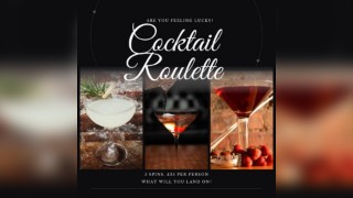 Cocktail Roulette & Happy Hour