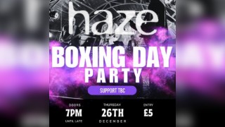 Boxing Day at Fatbird with Haze