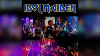 Idol Maiden - Iron Maiden tribute experience.