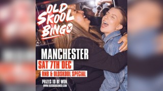 Old Skool Bingo Manchester