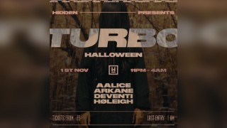 Turbo Halloween w/ aalice, Arkane, Deventi & Holeigh