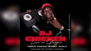 DJ CHICKEN: Live in Glasgow