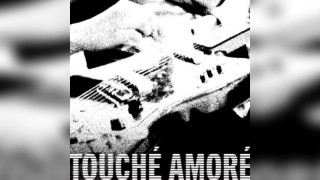 Touche Amore