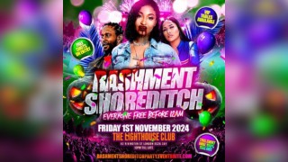 Bashment Shoreditch - Everyone Free Before 12AM