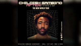 CHILDISH GAMBINO Afterparty .Unofficial