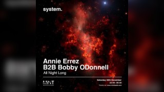 system presents Annie Errez & Bobby ODonnell All Night Long