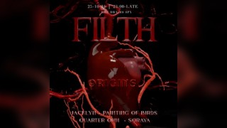 FILTH: Origins