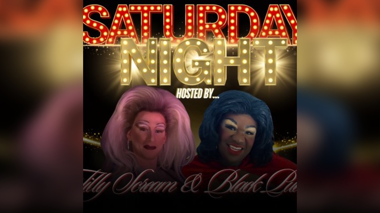 The BIG Saturday Night Party : Hosted by Black Pudding & Tilly S