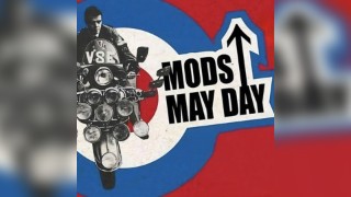 MODS May Day