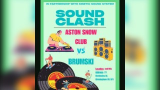 Soundclash: Aston Snow Club vs Brumski