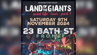 Land of the Giants @ 23 Bath St, Frome