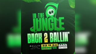 IN the jungle presents: JAYDAN & J MULLA (BACK 2 BALLIN)