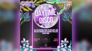 Over 30s Club Presents Daytime Disco - Torquay Launch Party