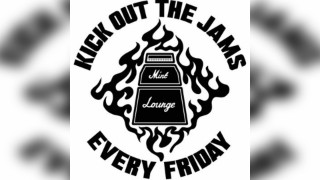 Kick Out The Jams Indie Night Every Friday