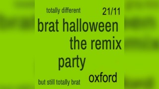 Brat Autumn - The Remix Party (Oxford)