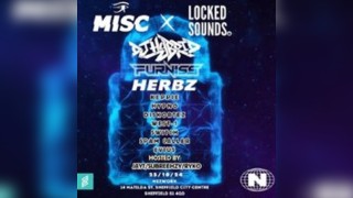 MISC X Locked Sounds Presents Dj Hybrid -Furniss  ( Date change)