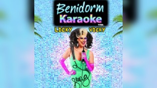 BENIDORM KARAOKE with Licky Vicky