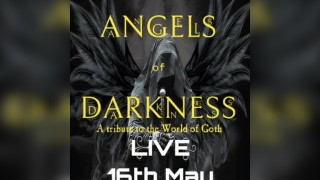 Angels Of Darkness - A Gothic Rock Tribute