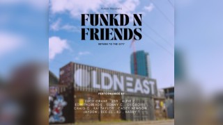 Funkd N Friends - Return To The City