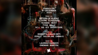 FABRICLIVE X PLAYAZ: Laurent Garnier, DJ Hype, DJ Hazard + more