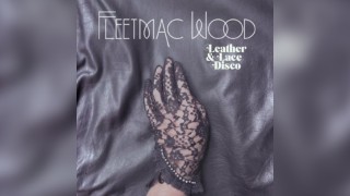 Fleetmac Wood presents Leather & Lace Disco - Brighton