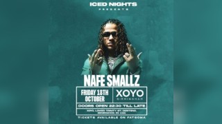 Nafe Smallz Birmingham XOYO